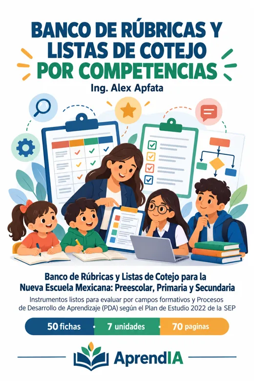 Banco de Rúbricas y Listas de Cotejo para la Nueva Escuela Mexicana: Preescolar, Primaria y Secundaria