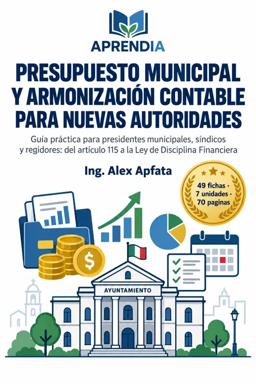 Presupuesto Municipal y Armonización Contable para Nuevas Autoridades