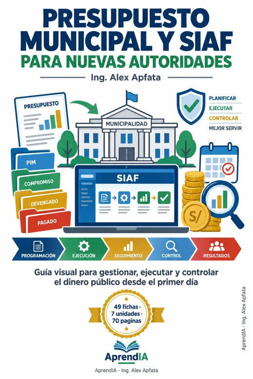 Presupuesto Municipal y SIAF para Nuevas Autoridades