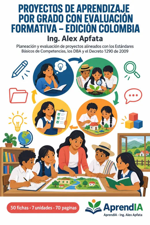 Proyectos de Aprendizaje por Grado con Evaluación Formativa – Edición Colombia