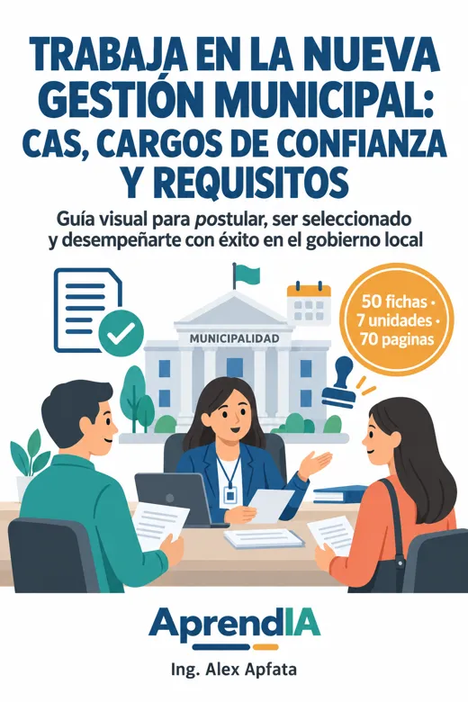 Trabaja en la Nueva Gestión Municipal: CAS, Cargos de Confianza y Requisitos
