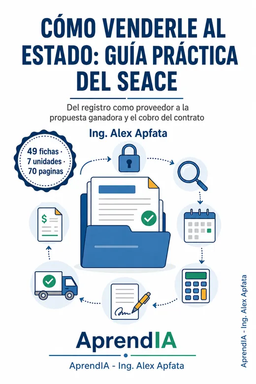 Cómo Venderle al Estado: Guía Práctica del SEACE