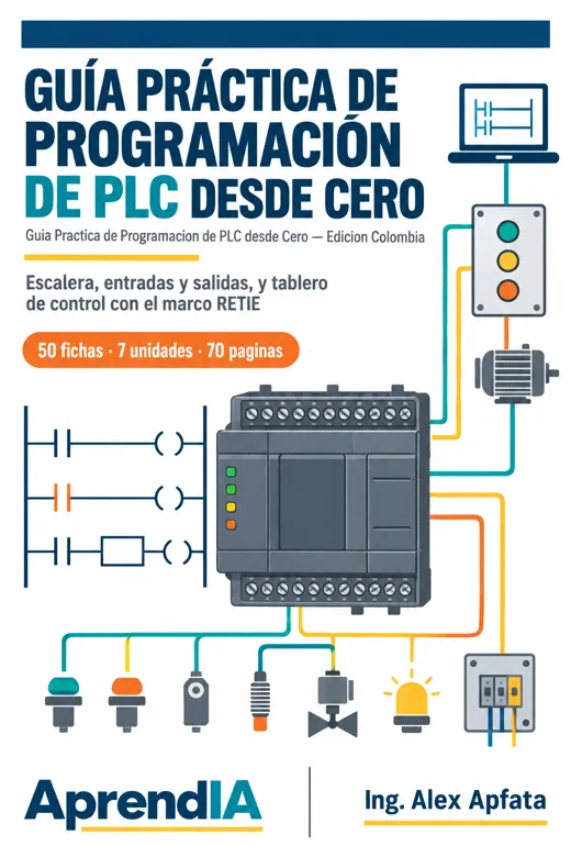 Guía Práctica de Programación de PLC desde Cero — Edición Colombia
